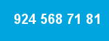 924 568 71 81